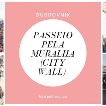 Passeio pela Muralha de Dubrovnik