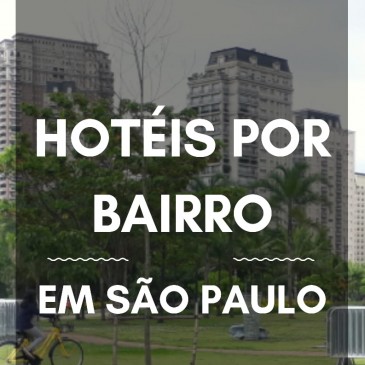 Hoteis por bairro em Sao Paulo