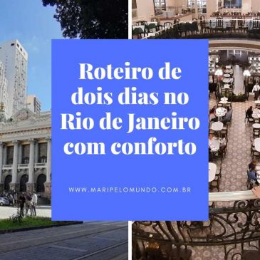 Roteiro de dois dias no rio de janeiro com confortoRoteiro de dois dias no rio de janeiro com conforto