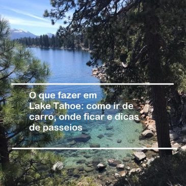 O que fazer em Lake Tahoe